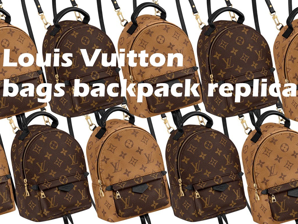 Louis Vuitton bags backpack replica reviews (2022 updated)-Best Quality Fake Louis Vuitton Bag Online Store, Replica designer bag ru